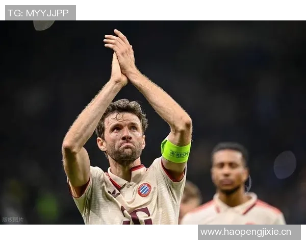 穆勒赞拜仁上半赛季表现卓越感受到球队强大凝聚力与团结精神