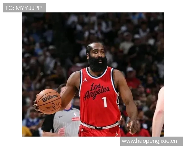 哈登得分25难救主快船战绩仅为2胜6负令人担忧